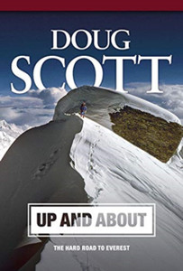 Up And About: The Hard Road To Everest Up And About: The Hard Road To Everest