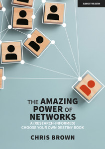 The Amazing Power Of Networks: A (Research-Informed) Choose Your Own Destiny Book The Amazing Power Of Networks: A (Research-Informed) Choose Your Own Destiny Book