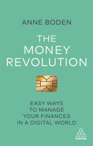 The Money Revolution: Easy Ways To Manage Your Finances In A Digital World