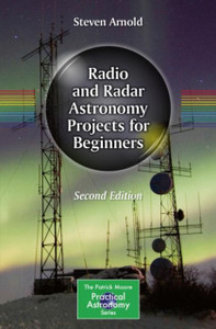 Radio And Radar Astronomy Projects For Beginners
