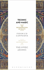 Technic And Magic: The Reconstruction Of Reality