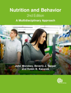Nutrition And Behavior: A Multidisciplinary Approach Nutrition And Behavior: A Multidisciplinary Approach