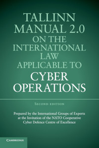 Tallinn Manual 2.0 On The International Law Applicable To Cyber Operations Tallinn Manual 2.0 On The International Law Applicable To Cyber Operations