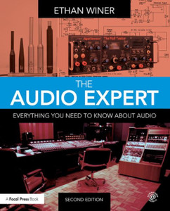 The Audio Expert: Everything You Need To Know About Audio