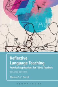 Reflective Language Teaching: Practical Applications For Tesol Teachers Reflective Language Teaching: Practical Applications For Tesol Teachers