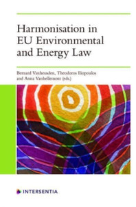 Harmonisation In Eu Environmental And Energy Law