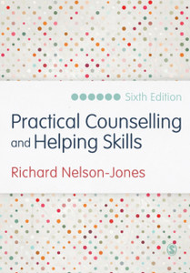 Practical Counselling And Helping Skills: Text And Activities For The Lifeskills Counselling Model