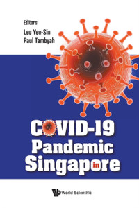 Covid-19 Pandemic In Singapore Covid-19 Pandemic In Singapore