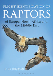 Flight Identification Of Raptors Of Europe, North Africa And The Middle East Flight Identification Of Raptors Of Europe, North Africa And The Middle East