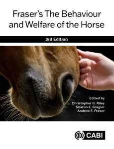 Fraser'S The Behaviour And Welfare Of The Horse Fraser'S The Behaviour And Welfare Of The Horse