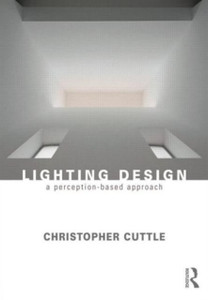 Lighting Design: A Perception-Based Approach