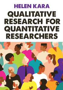Qualitative Research For Quantitative Researchers - 9781529759983