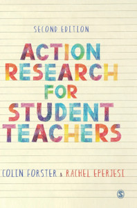 Action Research For Student Teachers - 9781529730333