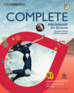 Complete Preliminary For Schools Student'S Book Without Answers With Online Practice: For The Revised Exam From 2020