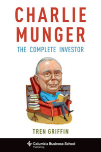 Charlie Munger: The Complete Investor - 9780231170987 Charlie Munger: The Complete Investor - 9780231170987