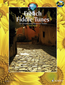 French Fiddle Tunes: 227 Traditional Pieces For Violin French Fiddle Tunes: 227 Traditional Pieces For Violin
