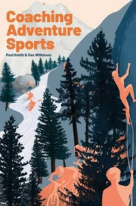 Coaching Adventure Sports Coaching Adventure Sports