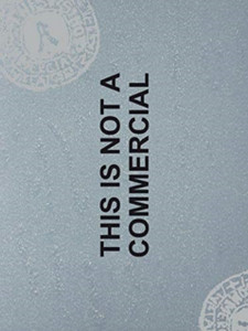 This Is Not A Commercial. Billboard/Billding