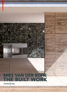 Mies Van Der Rohe - The Built Work