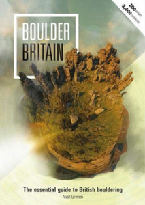 Boulder Britain: The Essential Guide To British Bouldering