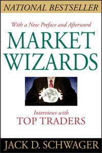 Market Wizards: Interviews With Top Traders Updated Market Wizards: Interviews With Top Traders Updated