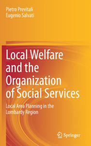 Local Welfare And The Organization Of Social Services: Local Area Planning In The Lombardy Region