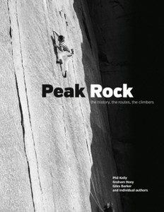 Peak Rock: The History, The Routes, The Climbers
