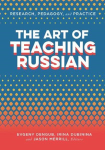 The Art Of Teaching Russian