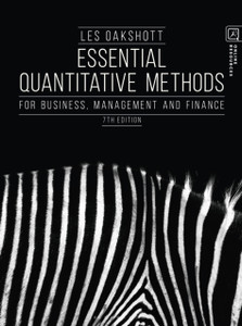 Essential Quantitative Methods: For Business, Management and Finance