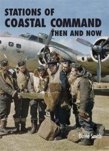 Stations Of Coastal Command Then And Now