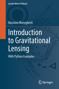 Introduction To Gravitational Lensing: With Python Examples