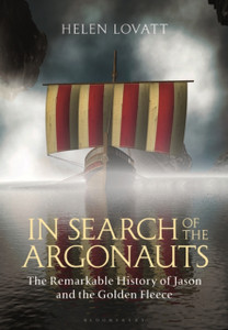 In Search Of The Argonauts: The Remarkable History Of Jason And The Golden Fleece - 9781848857148 In Search Of The Argonauts: The Remarkable History Of Jason And The Golden Fleece - 9781848857148