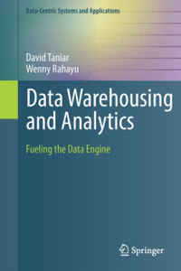 Data Warehousing And Analytics: Fueling The Data Engine Data Warehousing And Analytics: Fueling The Data Engine