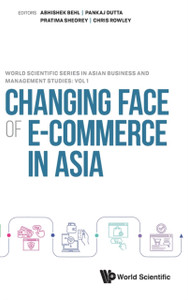 Changing Face Of E-Commerce In Asia Changing Face Of E-Commerce In Asia
