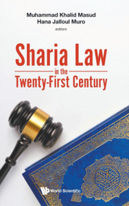 Sharia Law In The Twenty-First Century