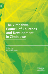 The Zimbabwe Council Of Churches And Development In Zimbabwe