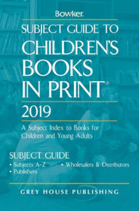 Subject Guide To Children'S Books In Print, 2019