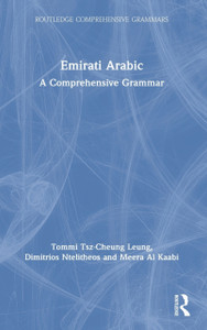 Emirati Arabic: A Comprehensive Grammar Emirati Arabic: A Comprehensive Grammar