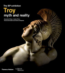 Troy: Myth And Reality (British Museum) - 9780500480557 Troy: Myth And Reality (British Museum) - 9780500480557
