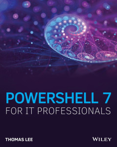 Powershell 7 For It Professionals