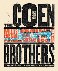 The Coen Brothers: This Book Really Ties The Films Together