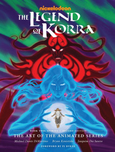 Legend Of Korra, The: The Art Of The Animated Series Book Two: Spirits (Second Edition)