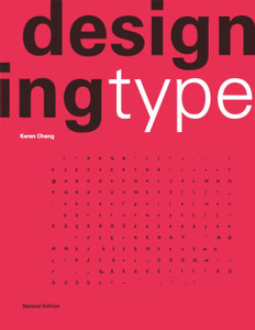 Designing Type Second Edition Designing Type Second Edition