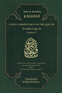 A Sufi Commentary On The Qur'An: Volume Ii A Sufi Commentary On The Qur'An: Volume Ii