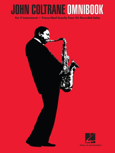 John Coltrane - Omnibook: For C Instruments John Coltrane - Omnibook: For C Instruments