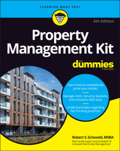 Property Management Kit For Dummies Property Management Kit For Dummies