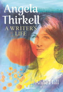 Angela Thirkell: A Writer'S Life