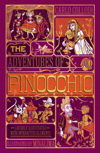 The Adventures Of Pinocchio (Minalima Edition): (Ilustrated With Interactive Elements)