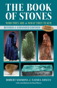 The Book Of Stones: Who They Are And What They Teach