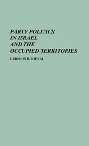 Party Politics In Israel And The Occupied Territories